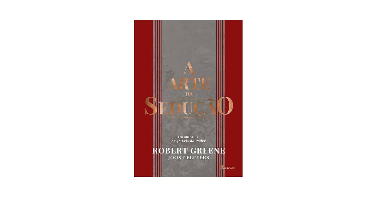 Melhor Livro de Sedução: Guia Definitivo Para Conquistas