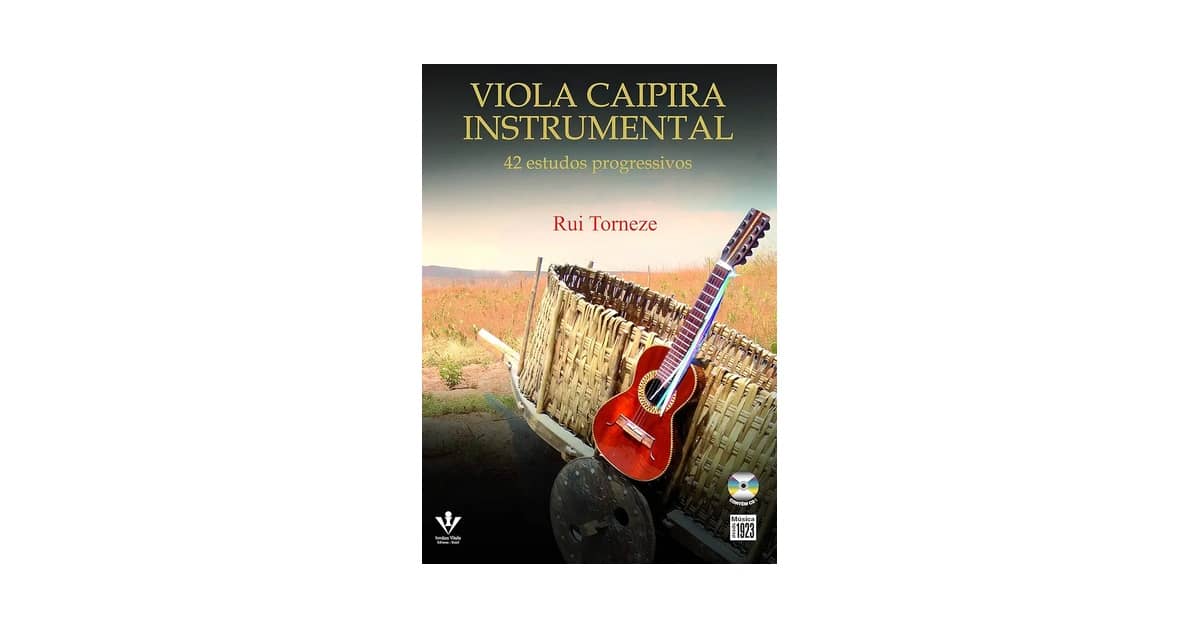 Melhor Luthier de Viola Caipira do Brasil: Guia Essencial para Músicos