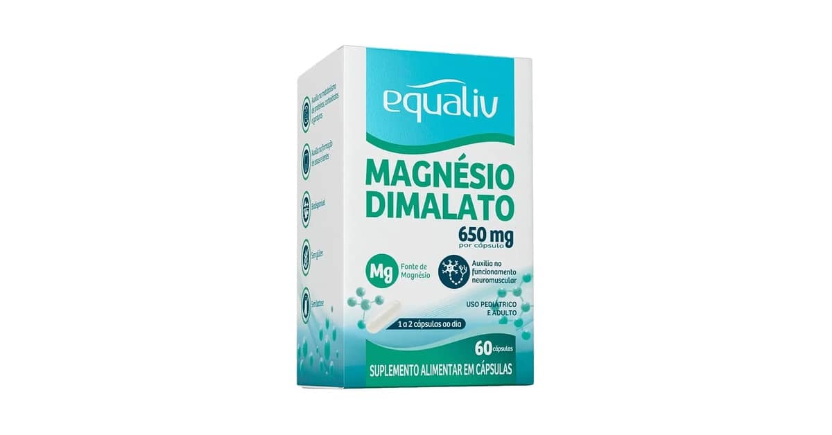 Melhor Magnésio Dimalato para que serve: Quais os Benefícios?
