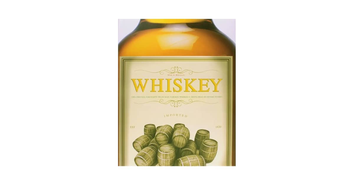 Melhor Marca de Whisky do Mundo: Guia Completo com 10 Opções