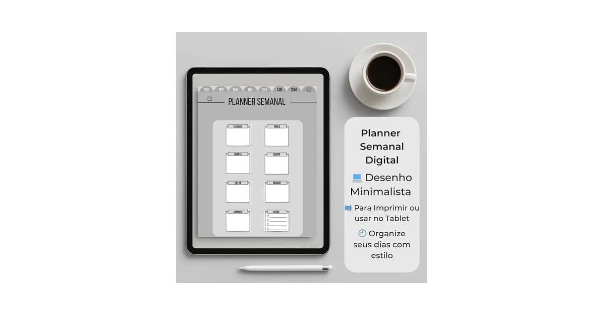 Melhor Planner para Tablet: Organize Sua Rotina Digital!