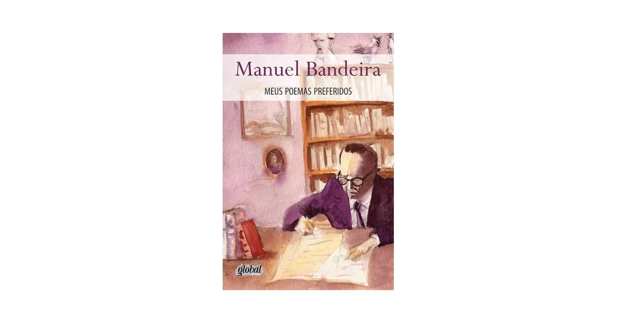 Melhores Poemas de Manuel Bandeira Livro: Guia Essencial
