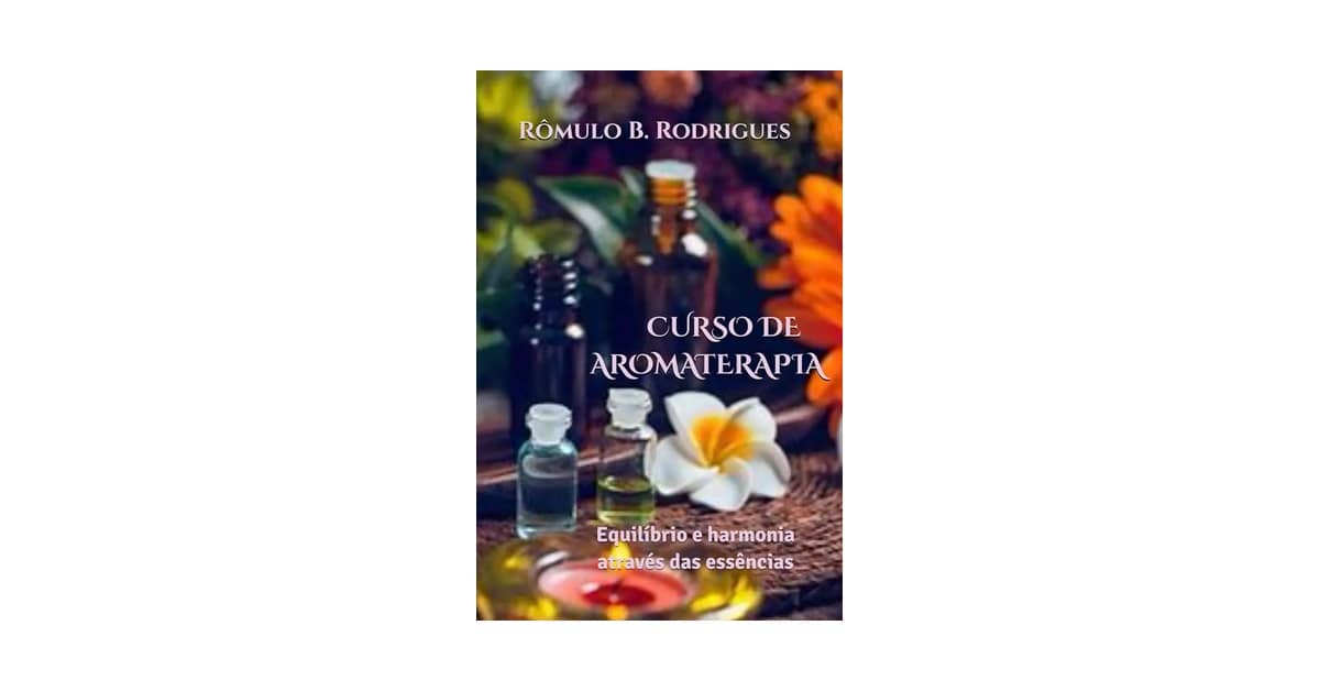 Qual É o Melhor Curso de Aromaterapia Para Começar?