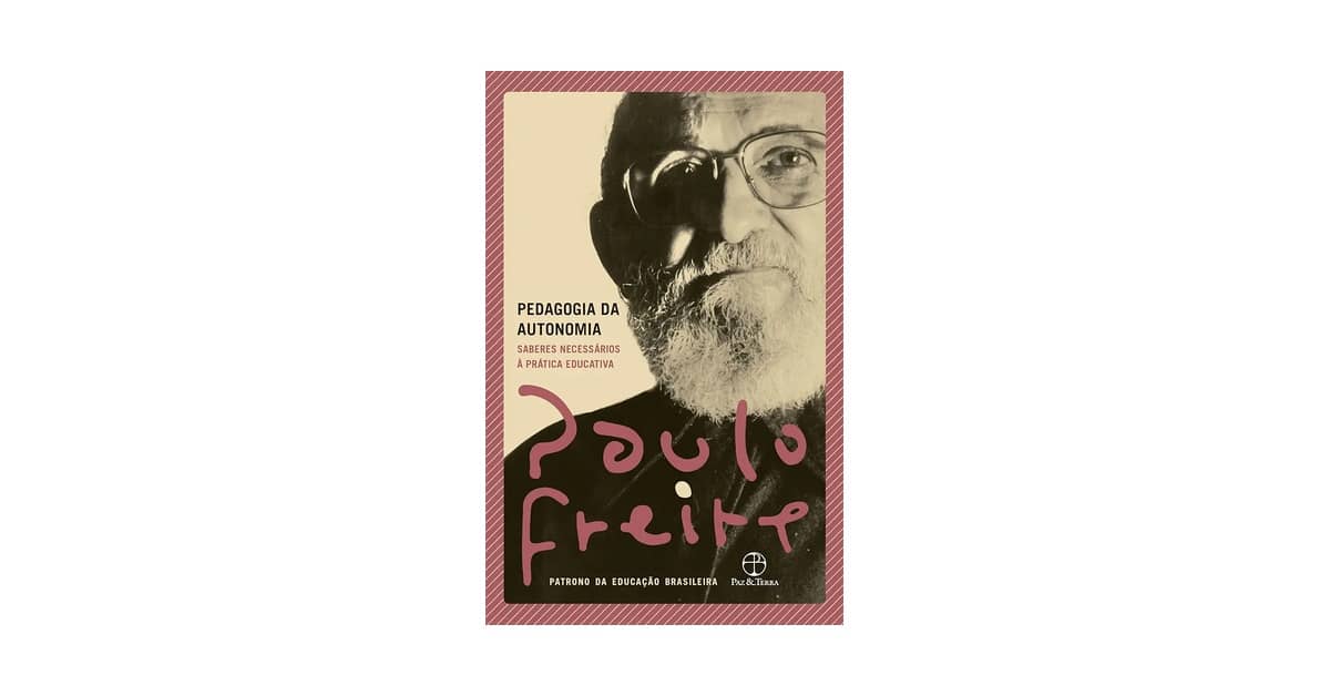 Qual É o Melhor Livro de Paulo Freire? Guia Essencial