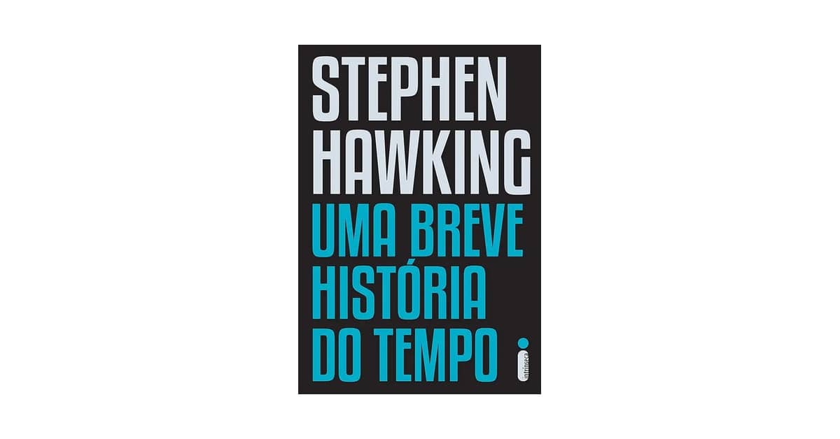 Qual É O Melhor Livro De Stephen Hawking? Como Escolher