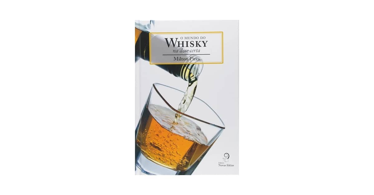 Qual é o Melhor Whisky do Mundo: Bourbon ou Scotch?