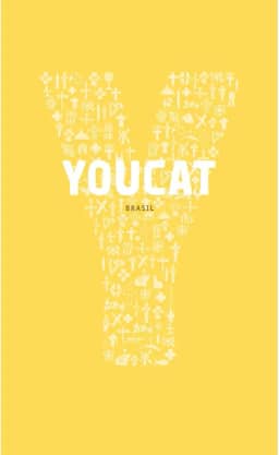 Youcat - Catecismo Jovem da Igreja Católica: Catecismo Jovem da Igreja Católica