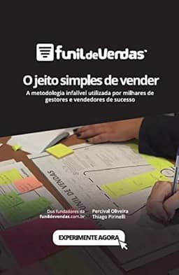 Funil de Vendas, O jeito simples de vender