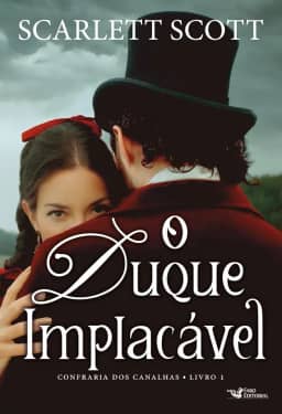 O duque implacável – Romance histórico vitoriano: 1