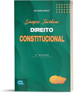 Sinopses Jurídicas Direito Constitucional: Para Provas, Concursos E Exame Da Ordem