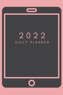 2022 iPad Tablet Daily Planner: 12 Month Calendar Year Organizer with Inspirational Quotes | 6x9 size | January 2022 to December 2022 with US Holidays | Weekly Agenda Novelty Gift