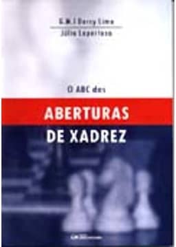 Abc das Aberturas de Xadrez, O