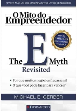 O Mito do Empreendedor