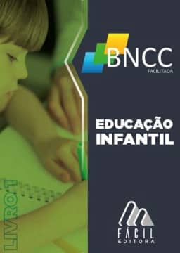 BNCC Facilitada Educação Infantil