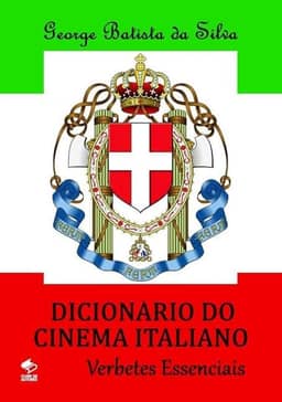 Dicionario do Cinema Italiano