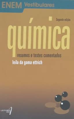 Química - Resumos e testes comentados (Enem Vestibulares)