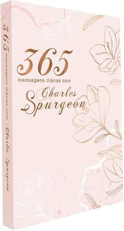 Devocional 365 Mensagens Diárias com Charles Spurgeon | Capa Feminina