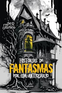 Histórias de Fantasmas por um Antiquário