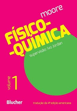 Físico-química (Volume 1)