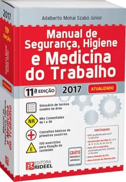 Manual de Segurança, Higiene e Medicina do Trabalho