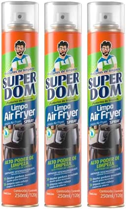 Kit 3 Limpa Air Fryer Super Dom 250ml Desengordurante