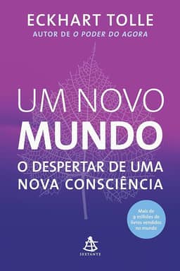 Um novo mundo: O despertar de uma nova consciência