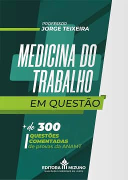 Medicina do Trabalho em Questão