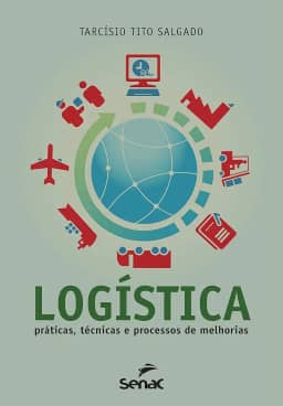 LOGÍSTICA: PRÁTICA TÉCNICAS E PROCESSOS DE MELHORIAS!
