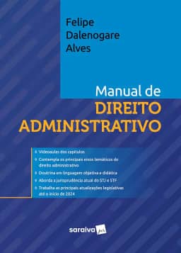 Manual de Direito Administrativo - 1ª Edição 2024