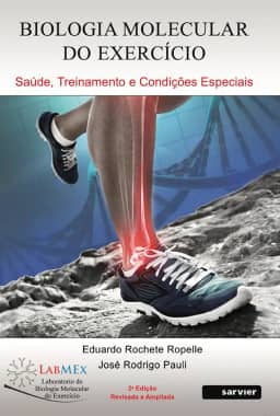 Biologia molecular do exercício: Saúde, treinamento e condições especiais