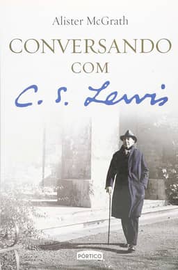 Conversando com C. S. Lewis