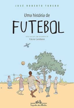 Uma história de futebol