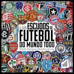 5.500 ESCUDOS DE FUTEBOL DO MUNDO TODO
