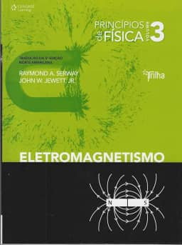 Princípios de física - vol. III - eletromagnetismo: Volume 3