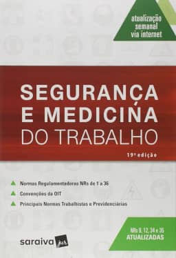 Segurança e Medicina do Trabalho