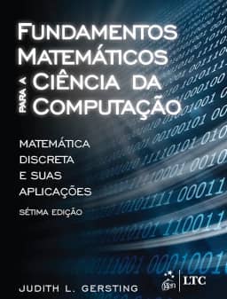 Fundamentos matemáticos para a ciência da computação: Matemática Discreta e Suas Aplicações
