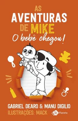 As aventuras de Mike 2: o bebê chegou!