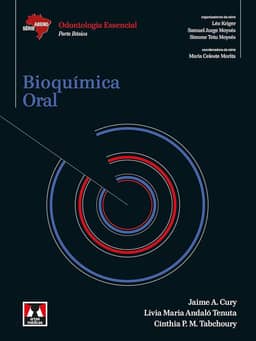 Bioquímica Oral: Odontologia Essencial - Parte Básica
