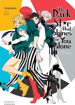 Pretty Boy Detective Club (Light Novel): The Dark Star That Shines for You Alone