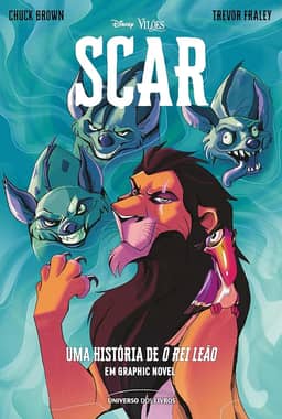 Scar – Uma história de O Rei Leão em graphic novel: Volume 1