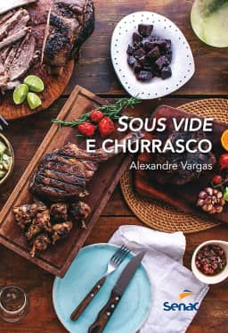 Sous vide e churrasco