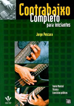 Contrabaixo completo: Para iniciantes