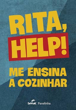 Rita, Help! Me ensina a cozinhar