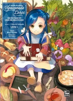 O sonho de uma Apaixonada por Livros: Arco 1 - Livro 1 de 3