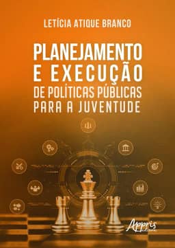 Planejamento e Execução de Políticas Públicas para a Juventude