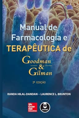 Manual de Farmacologia e Terapêutica de Goodman & Gilman