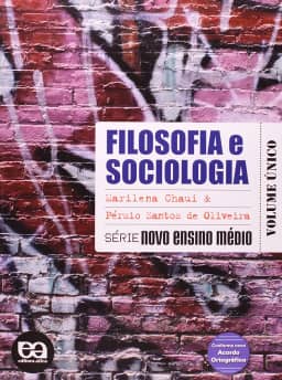 Filosofia e Sociologia - Volume Único