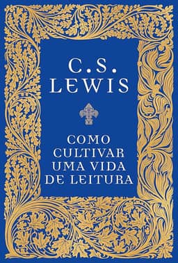 Como cultivar uma vida de leitura
