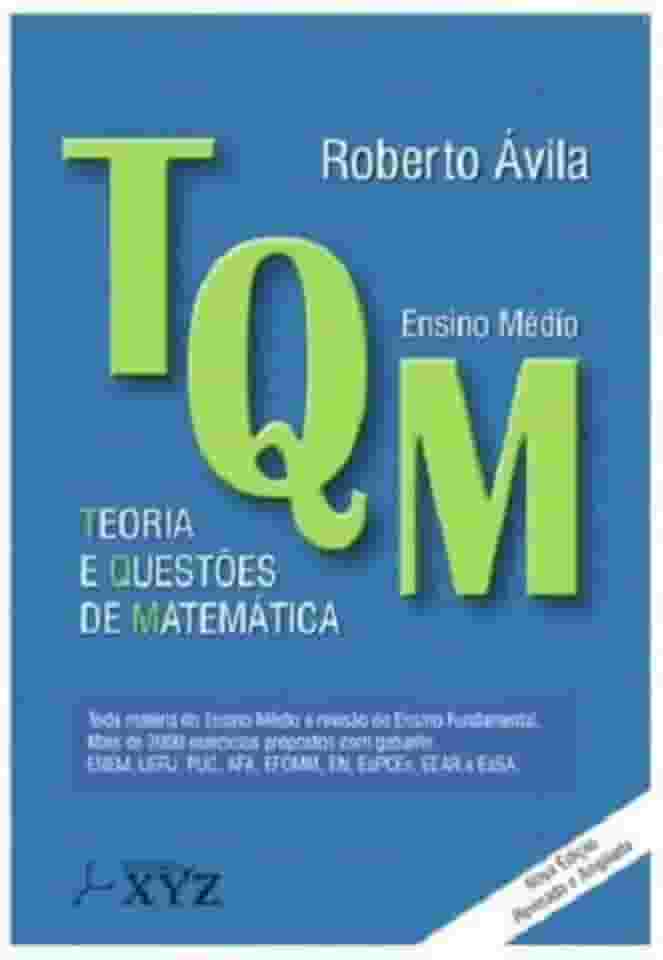 Tqm: teoria e questões de matemática (ensino médio)
