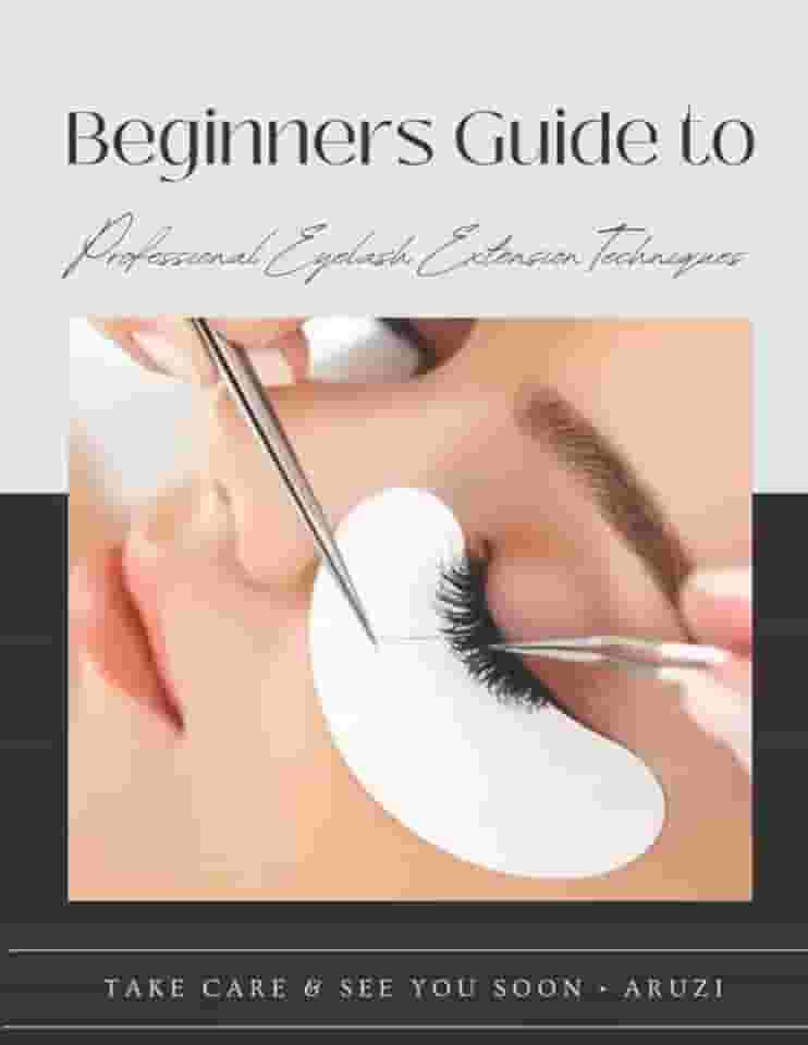 Beginners Guide to Professional Eyelash Extension Techniques: eyelash extension training manual, the eyelash extension professional training manual, eyelash extension supplies, Lash Log, Client record
